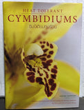 Heat Tolerant Cymvbidiums - Hardcover Book - Used in good condition